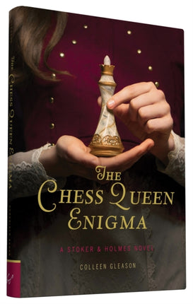 The Chess Queen Enigma A Stoker  Holmes Novel 3