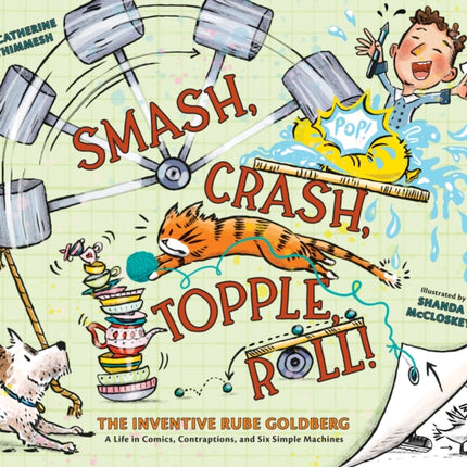 Smash Crash Topple Roll