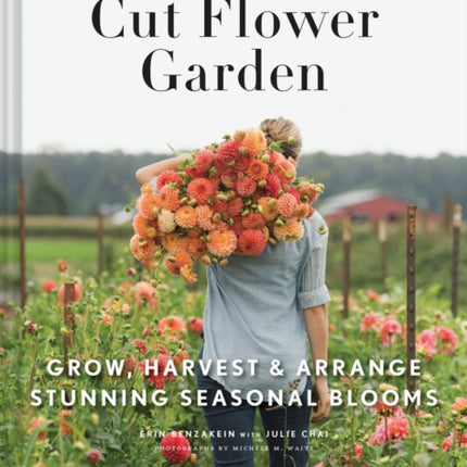 Floret Farms Cut Flower Garden Grow Harvest and