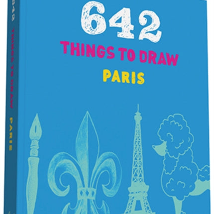 642 Things to Draw: Paris