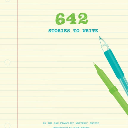 642 Stories to Write