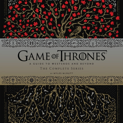 Game of Thrones™: A Guide to Westeros and Beyond, The Complete Series