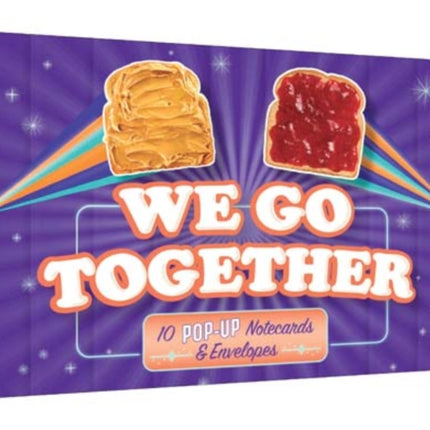 We Go Together ... Pop up Notecard Collection: 10 Pop-Up Notecards & Envelopes