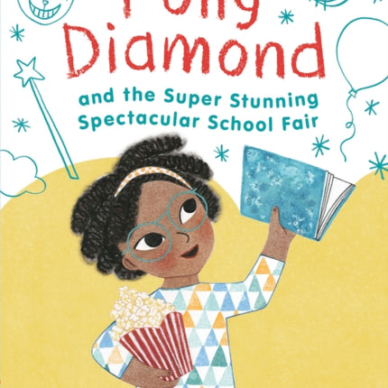 Polly Diamond and the Super Stunning Spectacular School Fair: Book 2