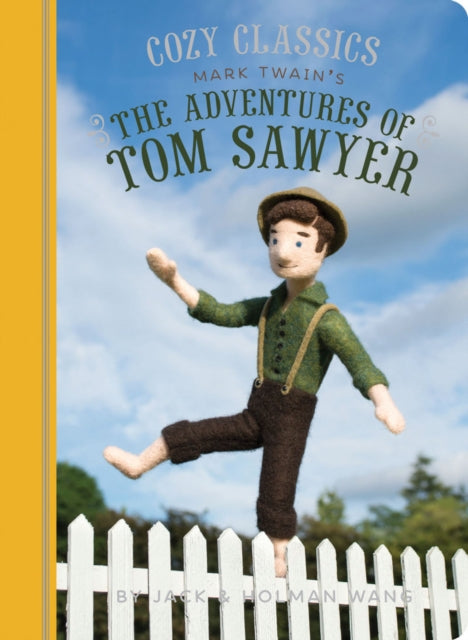 Adventures of Tom Sawyer classic Literature for Children Kids Story Books Mark Twain Books Cozy Classics 1