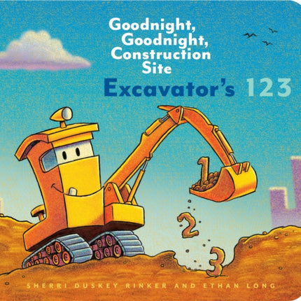 Excavator’s 123: Goodnight, Goodnight, Construction Site