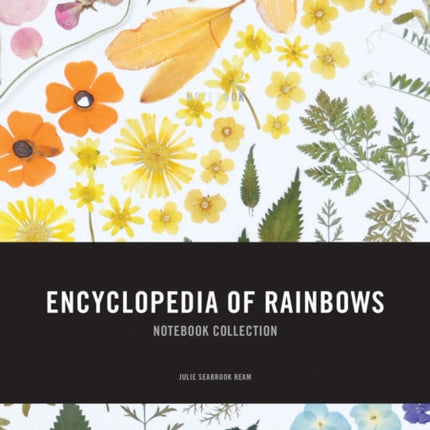 Encyclopedia of Rainbows Notebook Collection