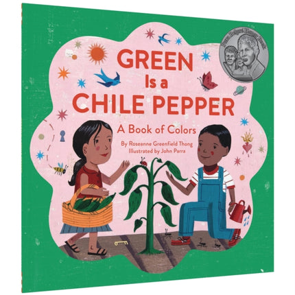 Green Is a Chile Pepper: A Book of Colors