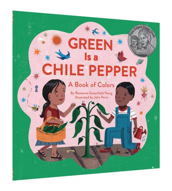 Green Is a Chile Pepper: A Book of Colors