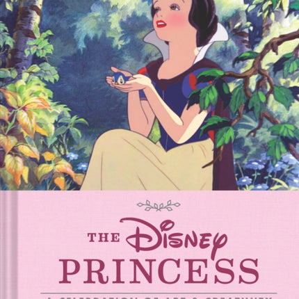 Disney Princess: A Celebration of Art and Creativity