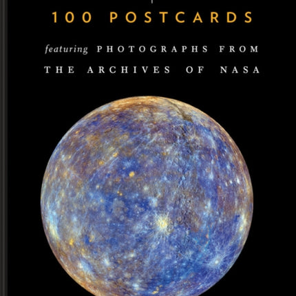 Earth and Space 100 Postcards: Featuring Photographs from the Archives of NASA