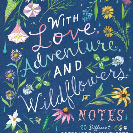 With Love, Adventure, and Wildflowers Notes: 20 Different Notecards & Envelopes