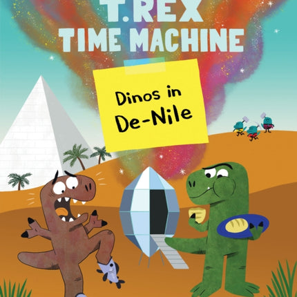 T. Rex Time Machine: Dinos in De-Nile