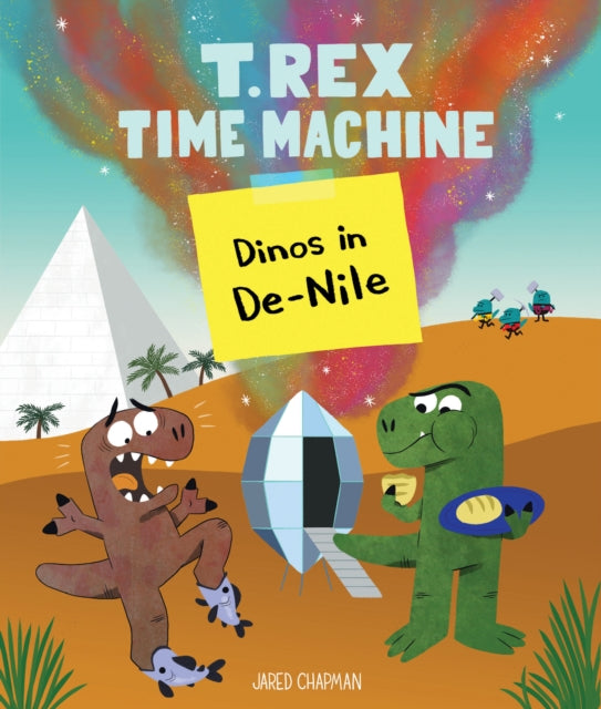 T. Rex Time Machine: Dinos in De-Nile