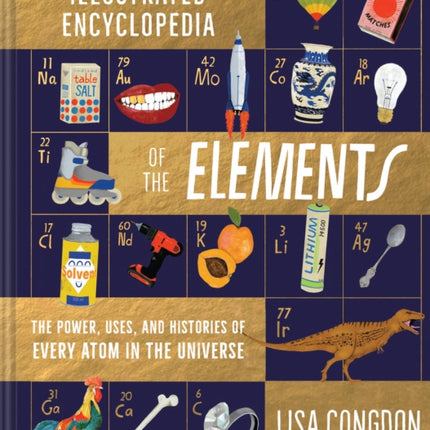 The Illustrated Encyclopedia of the Elements