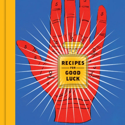 Recipes for Good Luck