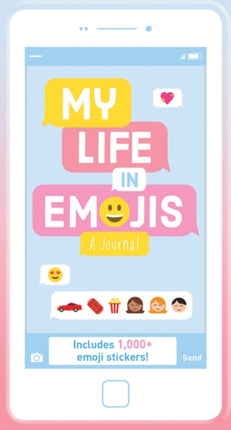 My Life in Emoticons: A Journal