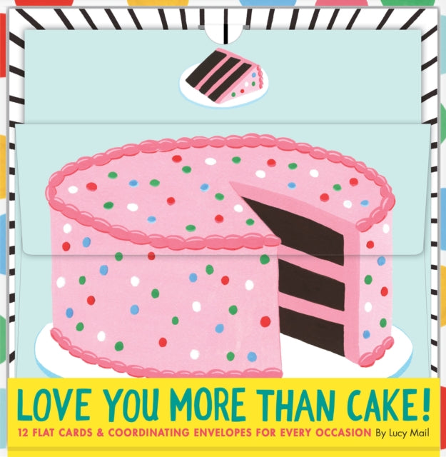 Love You More Than Cake Cards