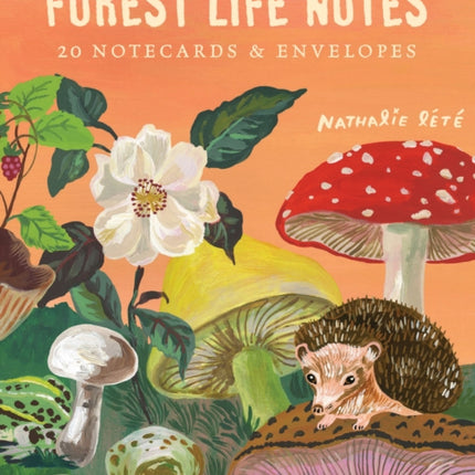 Forest Life Notes: 20 Notecards & Envelopes