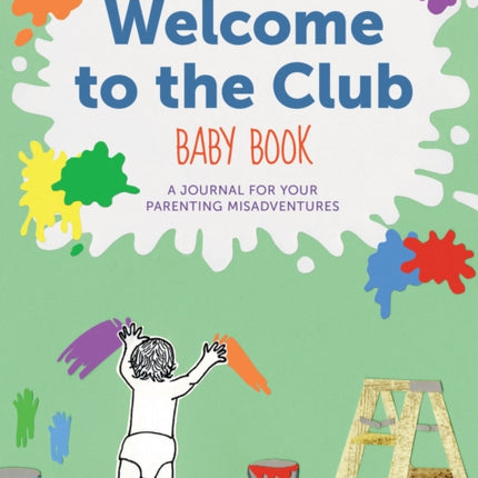 Welcome to the Club Baby Book