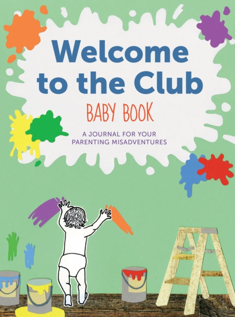 Welcome to the Club Baby Book