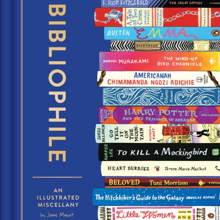 Bibliophile: An Illustrated Miscellany