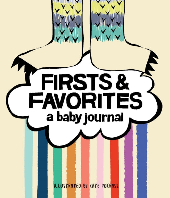 Firsts & Favorites: A Baby Journal