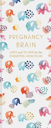 Pregnancy Brain