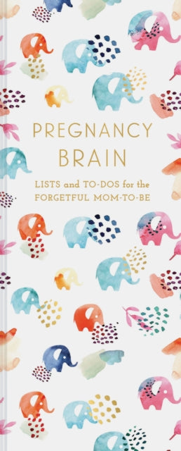 Pregnancy Brain