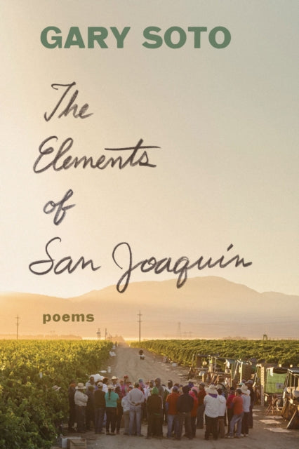 The Elements of San Joaquin Revised and Expanded