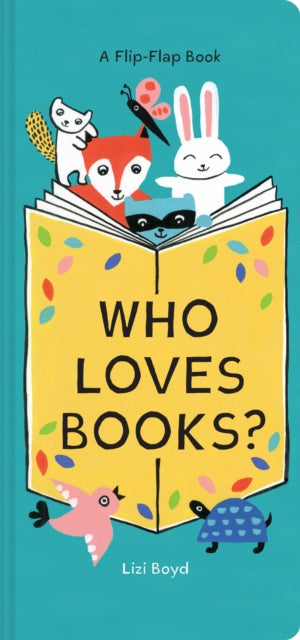 Who Loves Books A FlipFlap Book