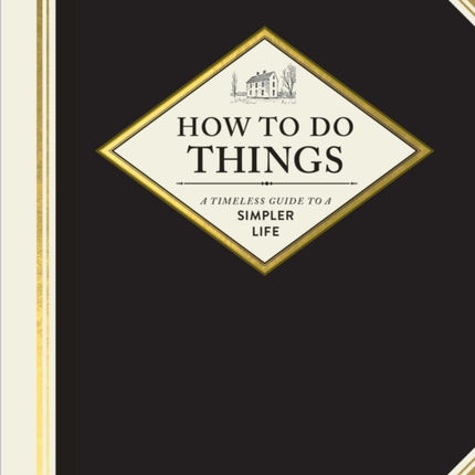 How to Do Things