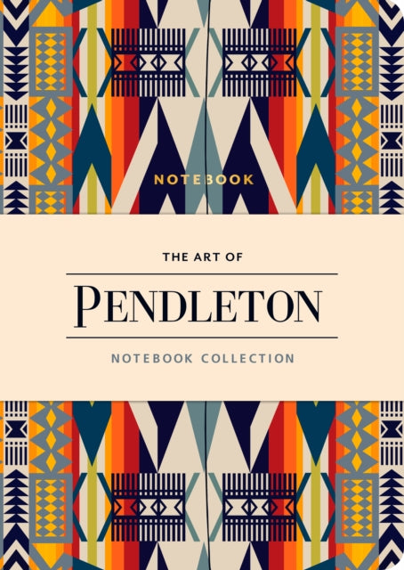 The Art of Pendleton Notebook Collection