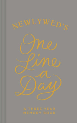 Newlyweds One Line a Day A ThreeYear Memory Book