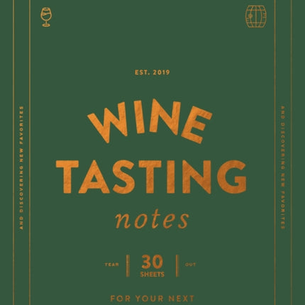 Wine Tasting Notes 30 TearOut Sheets for Your Next GetTogether Stocking Stuffer Wine Drinkers Gift Hostess Gift