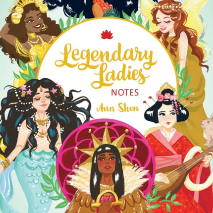 Legendary Ladies Notes