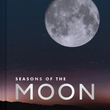 Seasons of the Moon