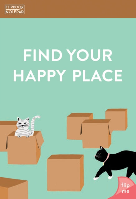 Flipbook Notepad: Find Your Happy Place