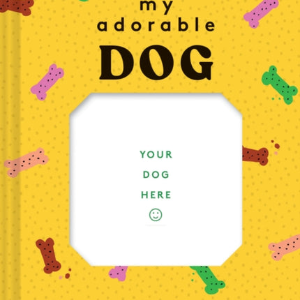 My Adorable Dog Journal