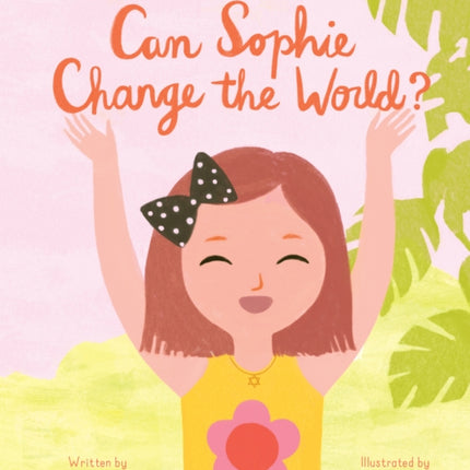 Can Sophie Change the World?