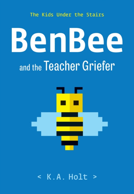 BenBee and the Teacher Griefer The Kids Under the Stairs