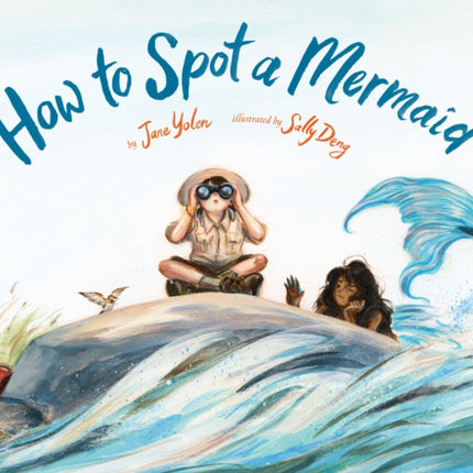 How to Spot a Mermaid