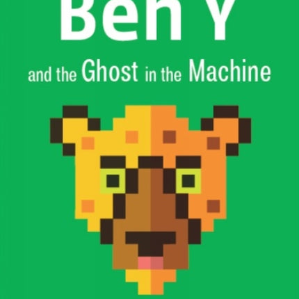 Ben Y and the Ghost in the Machine: The Kids Under the Stairs