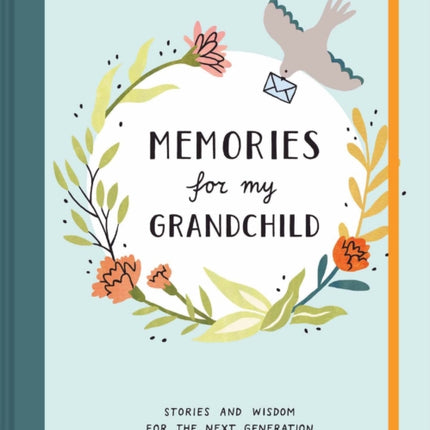 Memories for My Grandchild
