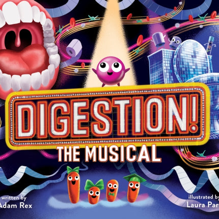 Digestion! The Musical