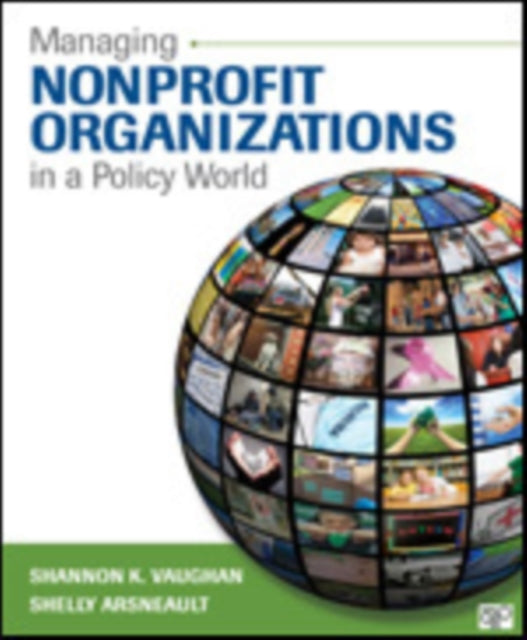 Managing Nonprofit Organizations in a Policy World