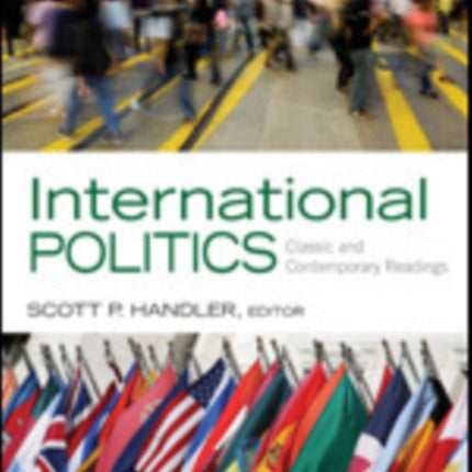 International Politics Classic and Contemporary Readings