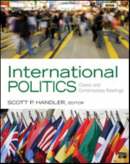 International Politics Classic and Contemporary Readings