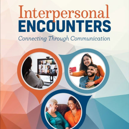 Interpersonal Encounters