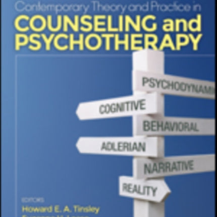 Contemporary Theory and Practice in Counseling and Psychotherapy